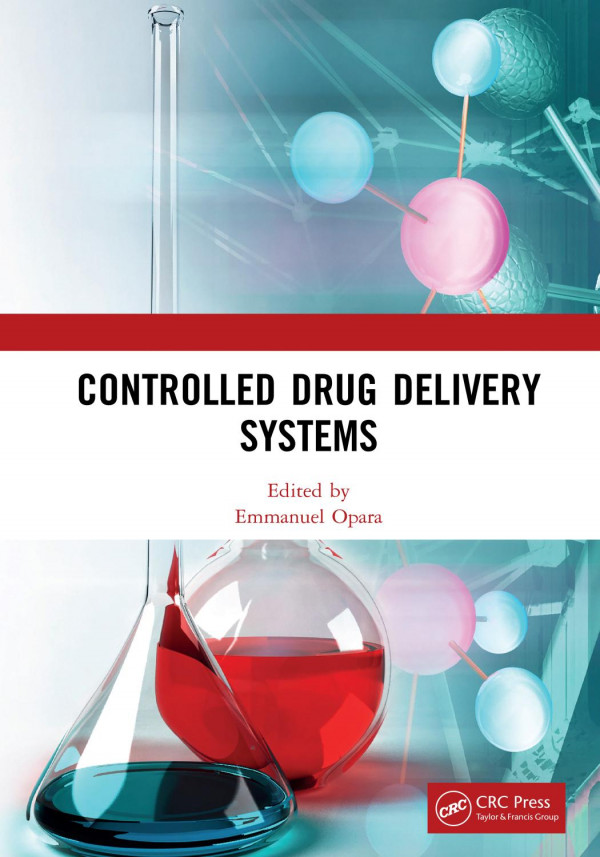 Controlled Drug Delivery Systems 1st Edition Emmanuel Opara Ed