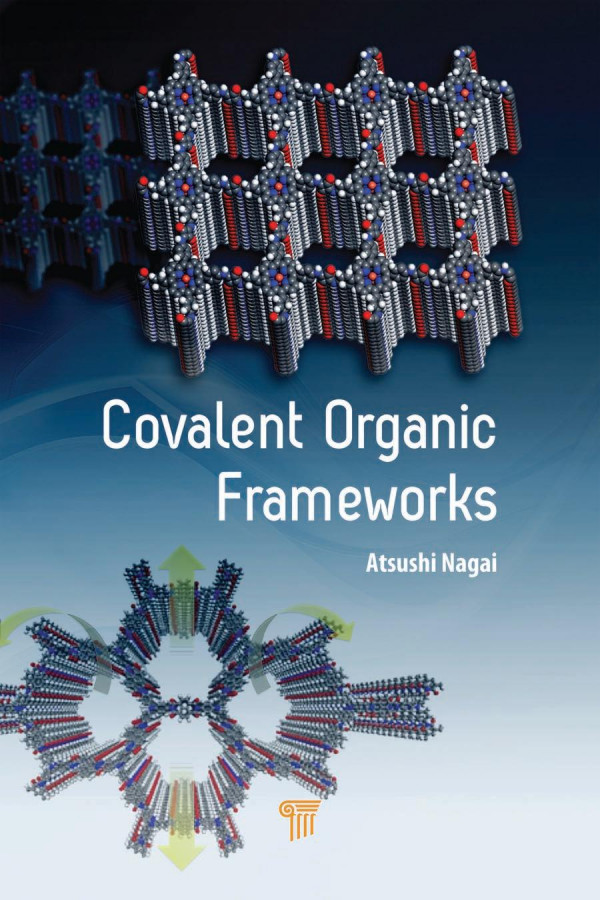 Covalent Organic Frameworks 1st Edition Atsushi Nagai Author