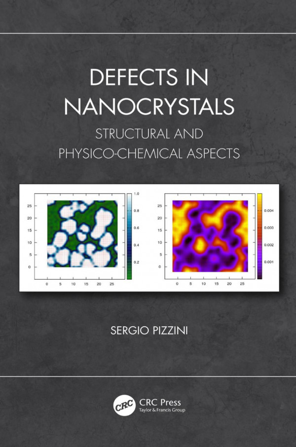Defects In Nanocrystalsstructural And Physicochemical Aspects 1st Edition Sergio Pizzini Author