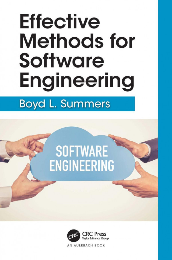 Effective Methods For Software Engineering First Boyd L Summers