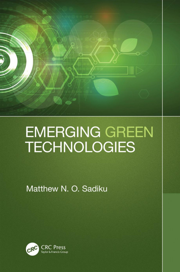 Emerging Green Technologies 1st Edition Matthew N O Sadiku
