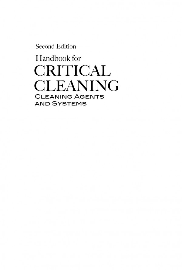 Handbook For Critical Cleaning Second Edition 2 Volume Set 2nd Edition Barbara Kanegsberg Editor Edward Kanegsberg Editor