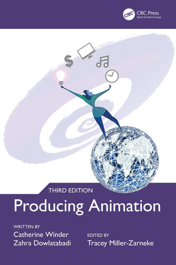 Producing Animation 3e 3rd Edition Winder Catherine Dowlatabadi