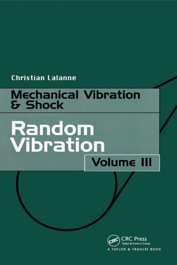 Random Vibration 1st Edition Christi Lalanne Author