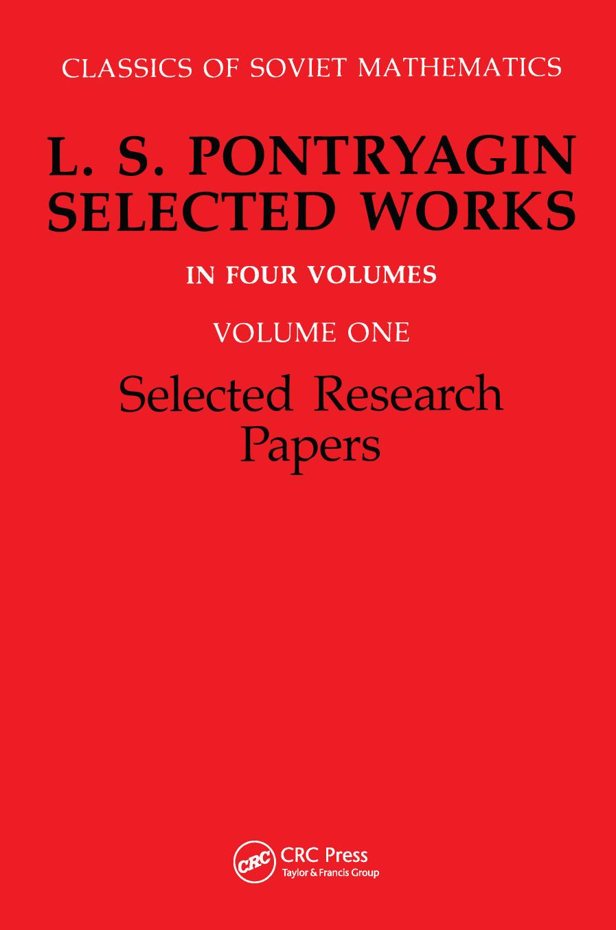 Selected Works Volume 1 Selected Research Papers Reprint L S Pontryagin