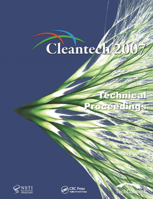 Technical Proceedings Of The 2007 Cleantech Conference And Trade Show 1st Edition Nanoscience Technology Inst Author