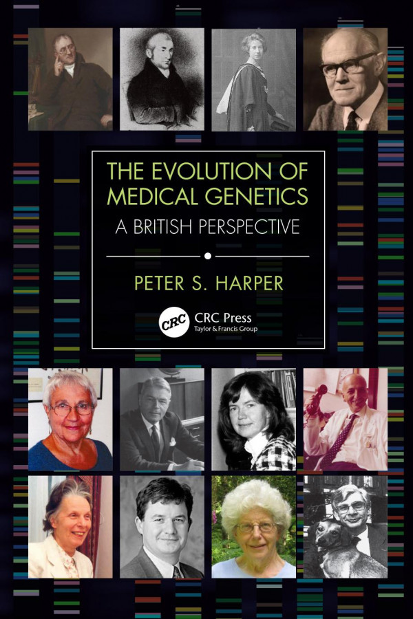The Evolution Of Medical Geneticsa British Perspective 1st Edition Peter S Harper Author