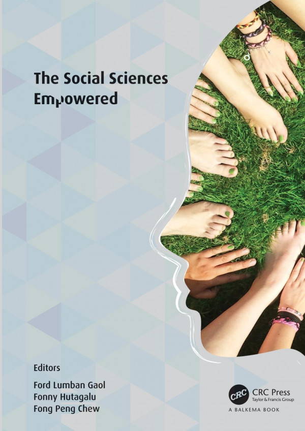 The Social Sciences Empoweredproceedings Of The 7th International Congress On Interdisciplinary Behavior And Social Sciences 2018 Icibsos 2018 1st Edition Ford Lumban Gaol Editor Fonny Hutagalung Editor Chew Fong Peng Editor