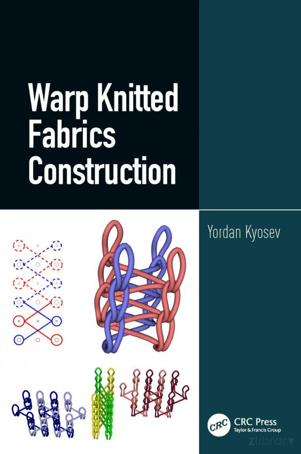 Warp Knitted Fabrics Construction 1st Edition Kyosev Yordan