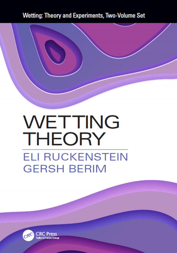 Wetting Theory And Experiments Twovolume Set 1st Edition Eli Ruckenstein Author Gersh Berim Author
