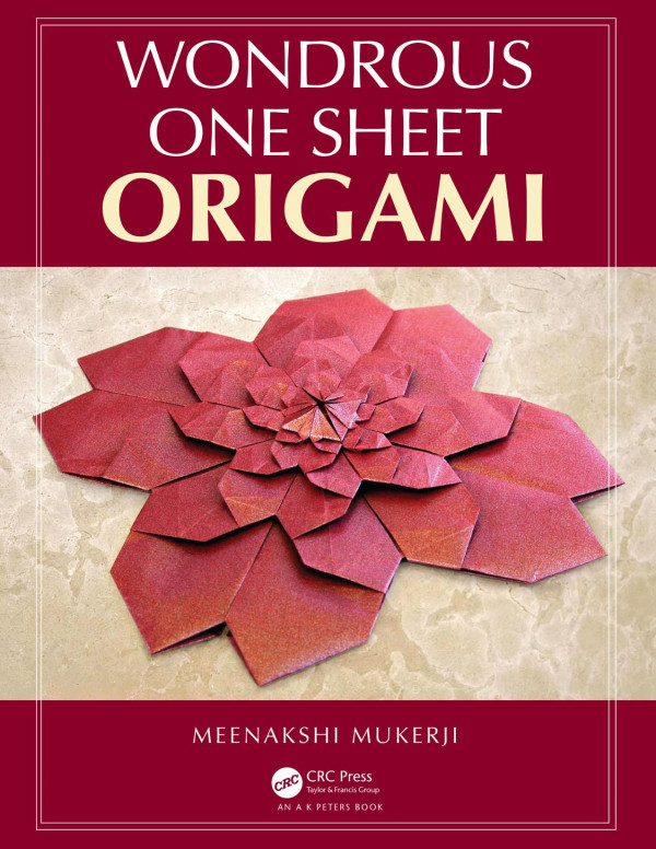 Wondrous One Sheet Origami 1st Edition Meenakshi Mukerji