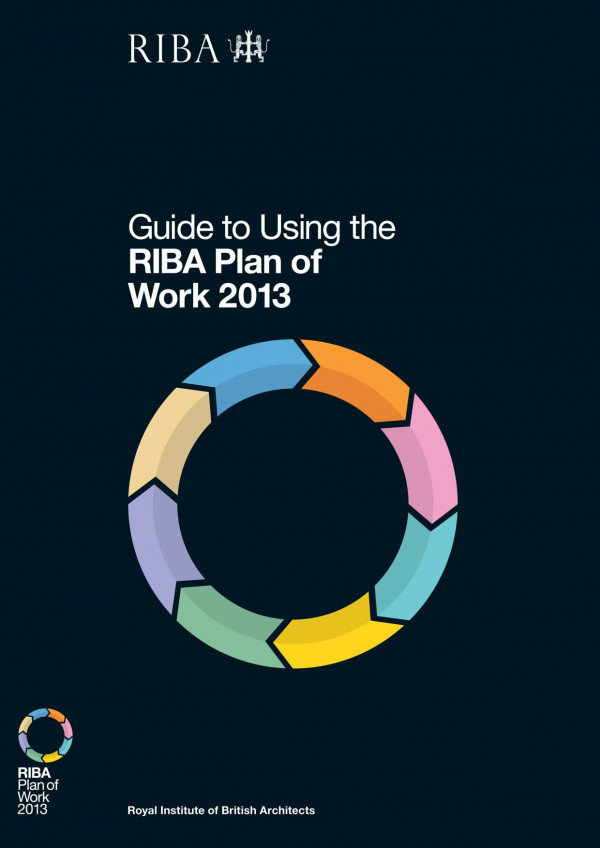 Guide To Using The Riba Plan Of Work 2013 1st Edition Dale Sinclair Author