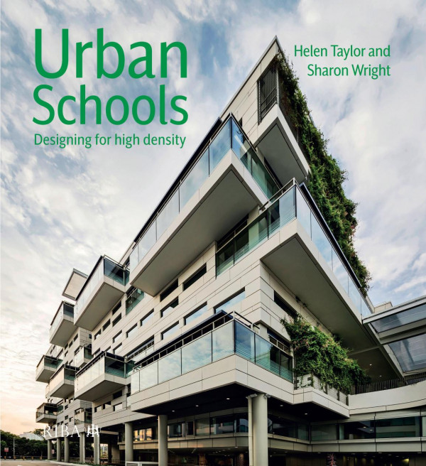 Urban Schoolsdesigning For High Density 1st Edition Helen Taylor Author Sharon Wright Author