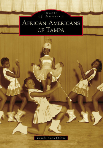 African Americans Of Tampa Odom Ersula Knox