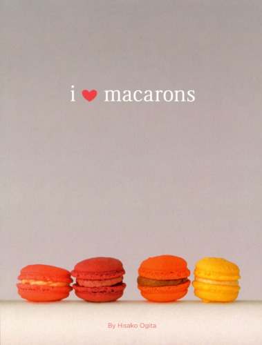 I Love Macarons Ogita Hisako