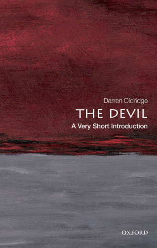 The Devil A Very Short Introduction Darren Oldridge