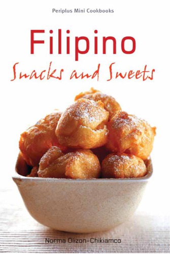 Filipino Snacks And Sweets Olizonchikiamco Norma