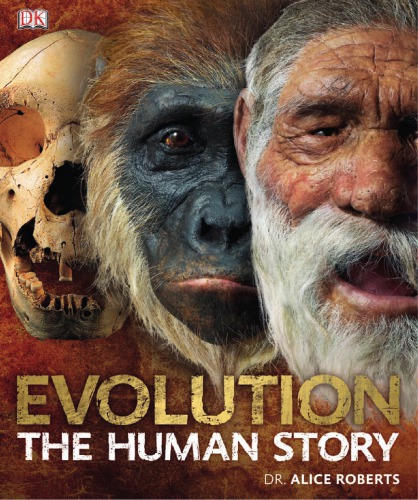 Evolution The Human Story Ombler Garyroberts Alice M