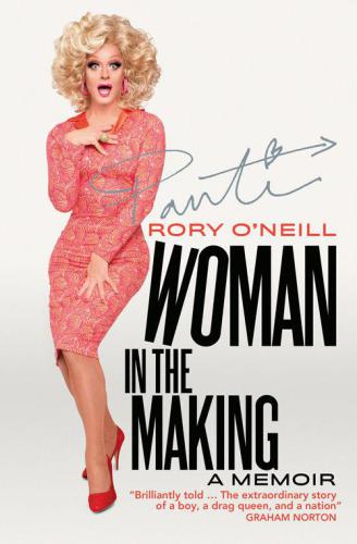 Woman In The Making Pantis Memoir Oneill Rory