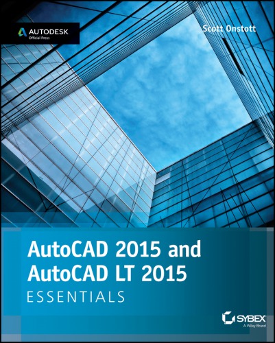 Autocad 2015 And Autocad Lt 2015 Essentials Scott Onstott