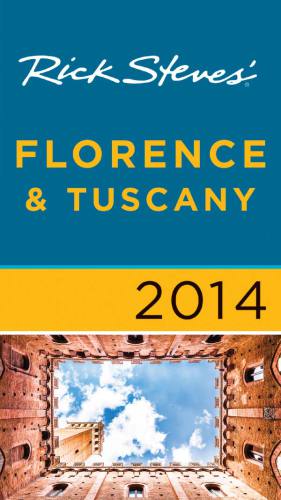 Rick Steves Florence Tuscany 2014 Openshaw Genesteves Rick