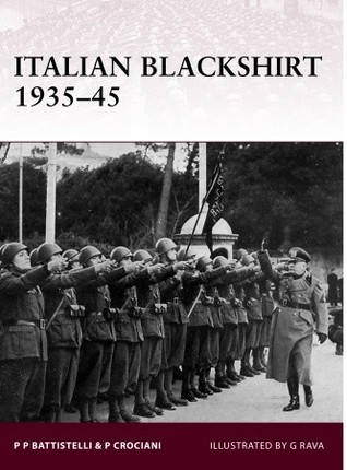 Italian Blackshirt 193545 Pier Paolo Battistelli Giuseppe Ravaillustrator Piero Crociano