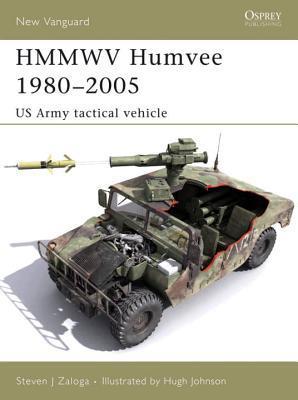Hmmwv Humvee 19802005 Us Army Tactical Vehicle Steven J Zaloga