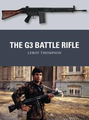 The G3 Battle Rifle Leroy Thompson