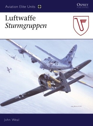 Luftwaffe Sturmgruppen John Weal