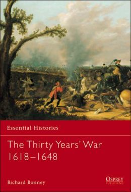 The Thirty Years War 16181648 Richard Bonney