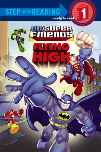 Flying High Dc Super Friends Wallace Lostoneliopulos Nick