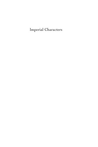 Imperial Characters Home And Periphery In Eighteenthcentury Literature Wallace