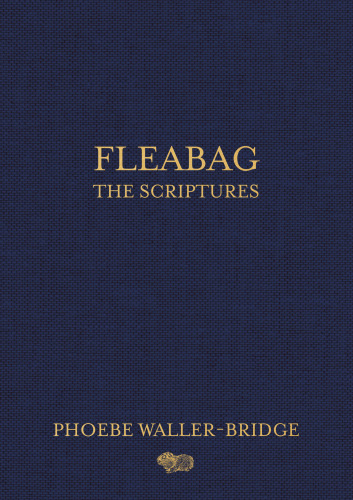 Fleabag The Scriptures Wallerbridge Phoebe