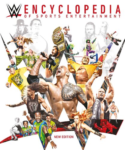 Wwe Encyclopedia Of Sports Entertainment New Edition New Dk