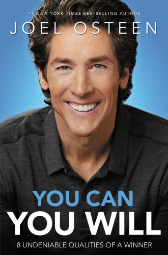 You Can You Will 8 Undeniable Qualities Of A Winner First Edition Osteen