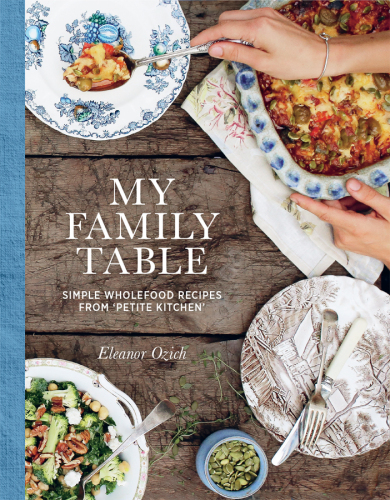 My Family Table Eleanor Ozich