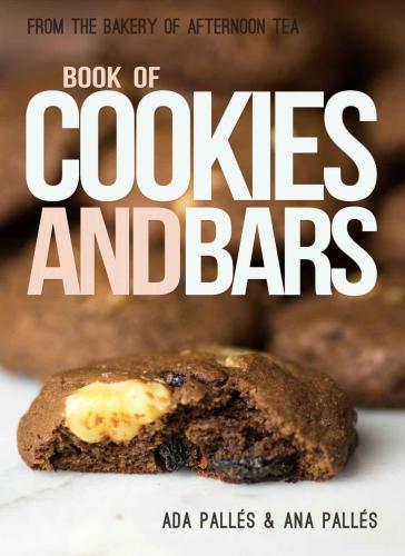 From The Bakery Of Afternoon Tea Book Of Cookies And Bars Palls