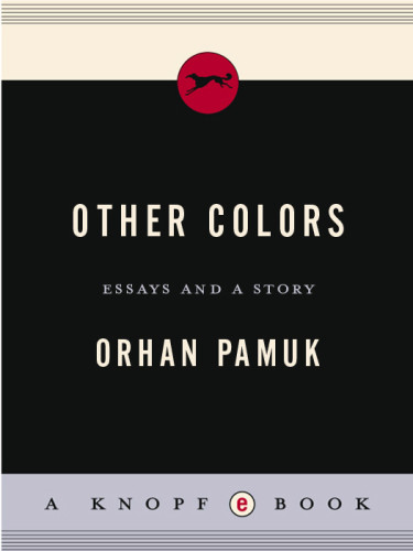 Other Colors 2nd Edition Pamuk Orhan