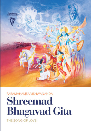 Shreemad Bhagavad Gita Paramahamsa Sri Swami Vishwananda