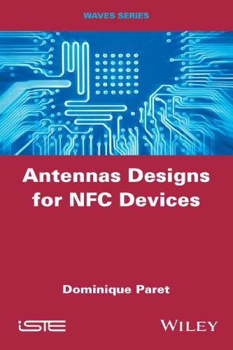 Antenna Designs For Nfc Devices Paret Dominique