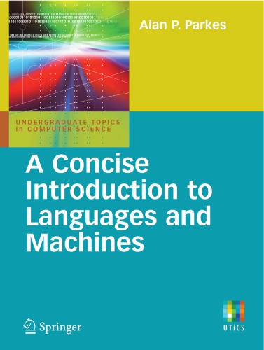 A Concise Introduction To Languages And Machines Parkes Alan P