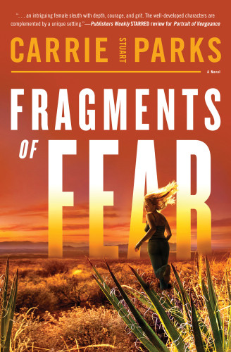 Fragments Of Fear Parks Carrie Stuart