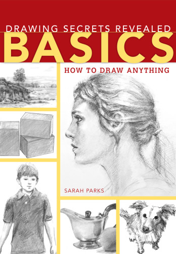 Drawing Secrets Revealed Basics Parks Sarah