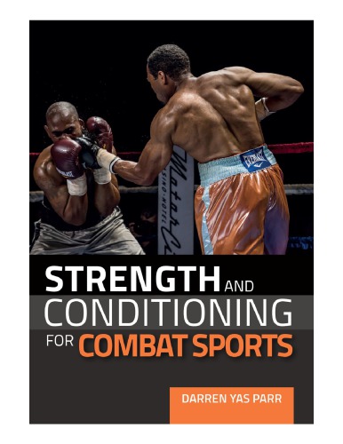 Strength And Conditioning For Combat Sports Parr Darren Yas