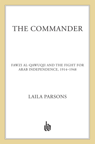 The Commander First Paperback Edition Laila Parsons