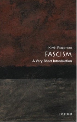 Fascism A Very Short Introduction 1st Edition Passmore Kevin