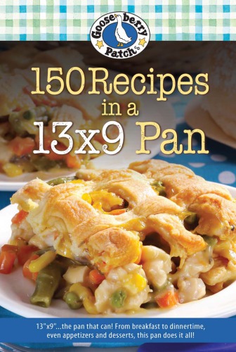 150 Recipes In A 13x9 Pan Patch Gooseberry