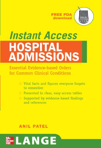 Lange Instant Access Hospital Admissions Essential Evidencebased Orders For Common Clinical Conditions Patel