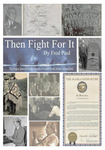 Then Fight For It Fred Paul