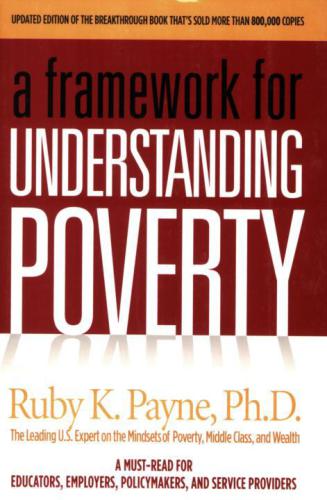 A Framework For Understanding Poverty 4th Revised Edition 4th Edition Ruby K Payne